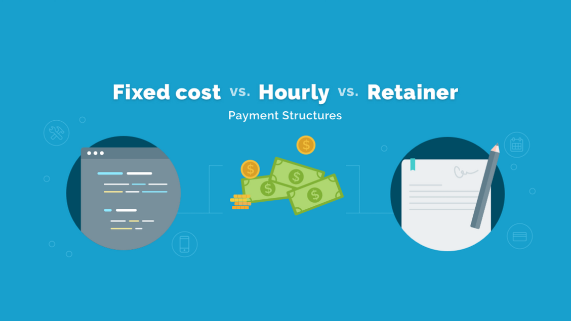 how to pay freelancers fixed rate vs hourly vs retainer agreement freelance payment terms