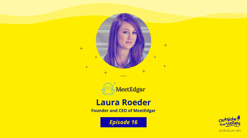 meetedgar laura roeder build a company that doesn't need you