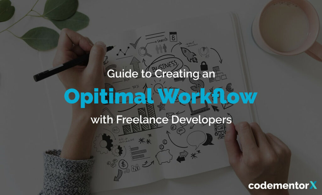 how to create a good freelance developer workflow